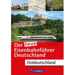 AKTION - Der neue Eisenbahnführer Deutschland - Ostdeutschland AKTION - Der neue Eisenbahnführer Deutschland - Ostdeutschland