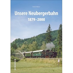 AKTION - Unsere Neubergerbahn 1879-2000