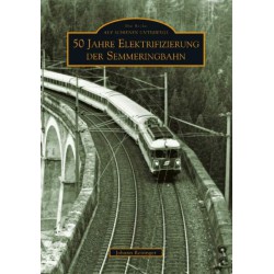 AKTION - 50 Jahre Elektrifizierung der Semmeringbahn