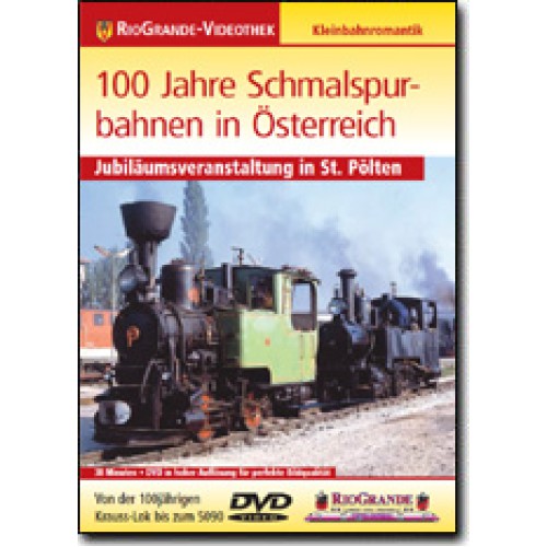 NÖ - 100 Jahre Schmalspurbahnen in Österreich 1989 in St.Pölten - DVD ca. 38 Min.