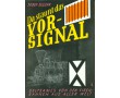 AKTION - Da staunt das Vorsignal