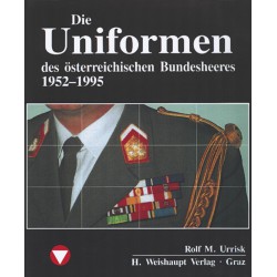 AKTION - ÖBH Band 7 - Die Uniformen des österr. Bundesheeres 1952–1995
